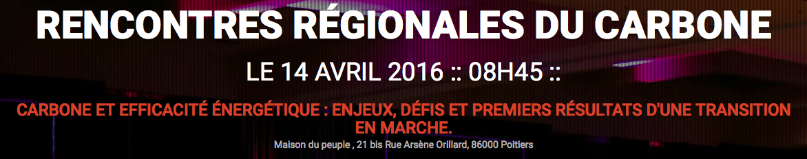 Rencontre régionale du carbone Poitiers